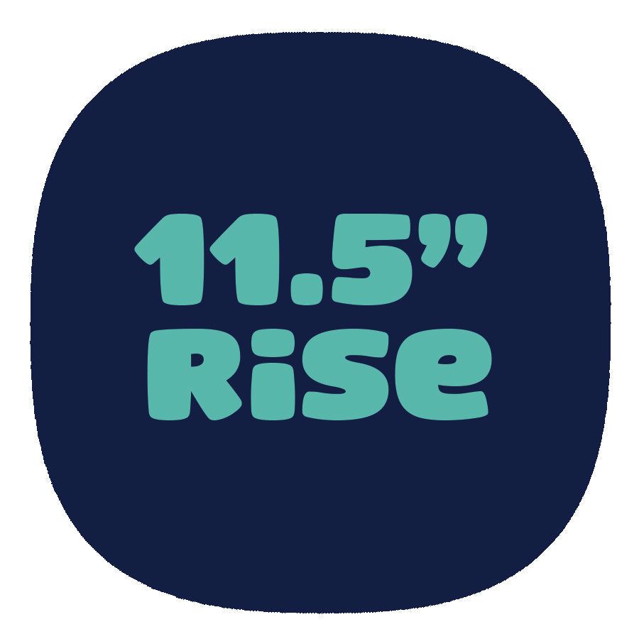 11.5" Rise