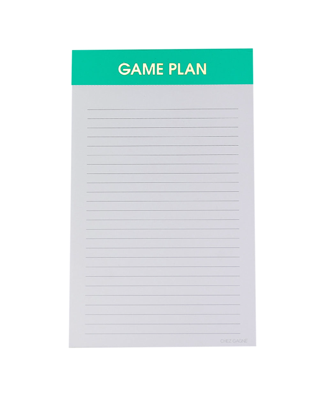 NEW! Note Pads - 5 Sayings Chez Gagne One Size Game Plan