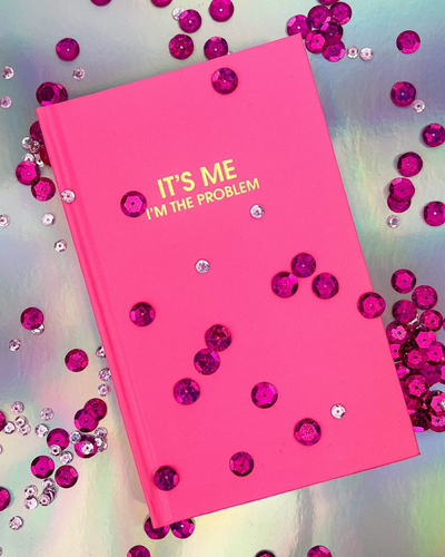 NEW! Hardcover Journal - 5 Colors Chez Gagne One Size Its Me Im the Problem - Cosmopolitan Pink